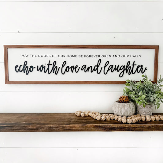 Doors of Home, Echo Love & Laughter Wood Sign