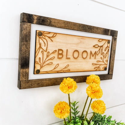 Bloom Plaque Wood Sign