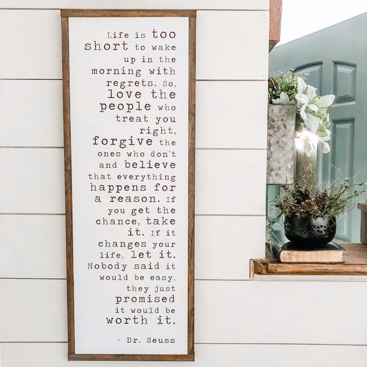 Dr. Seuss Life Quote Wood Sign
