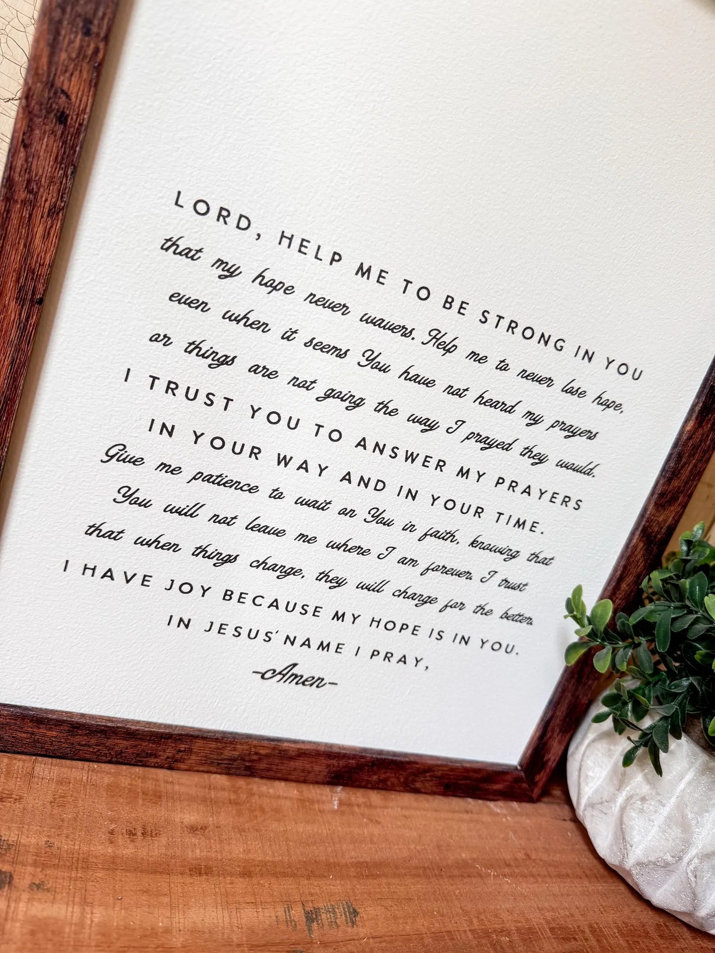 Patience & Hope Prayer Wood Sign