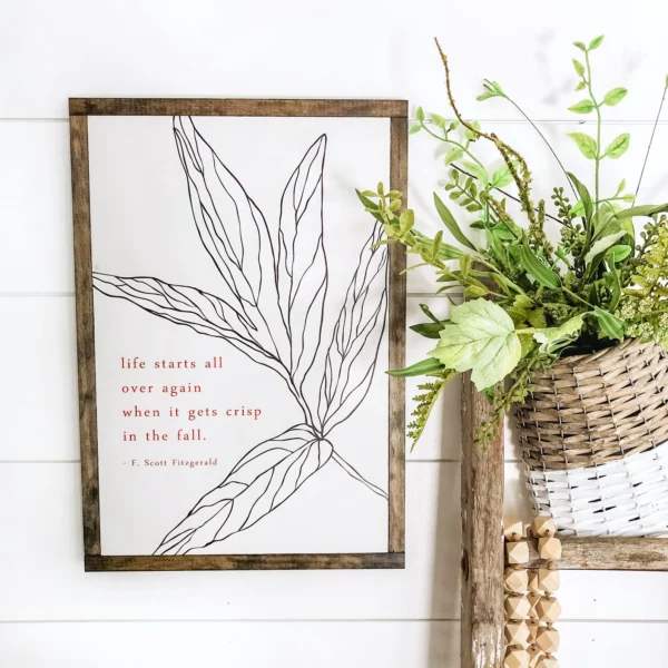 Fall Leaf Inspirational Quote Sign
