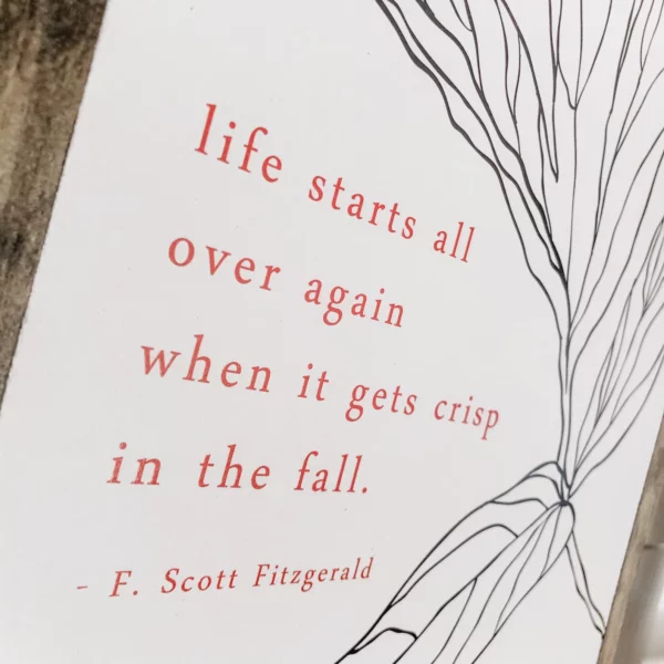 Fall Leaf Inspirational Quote Sign - Image 2
